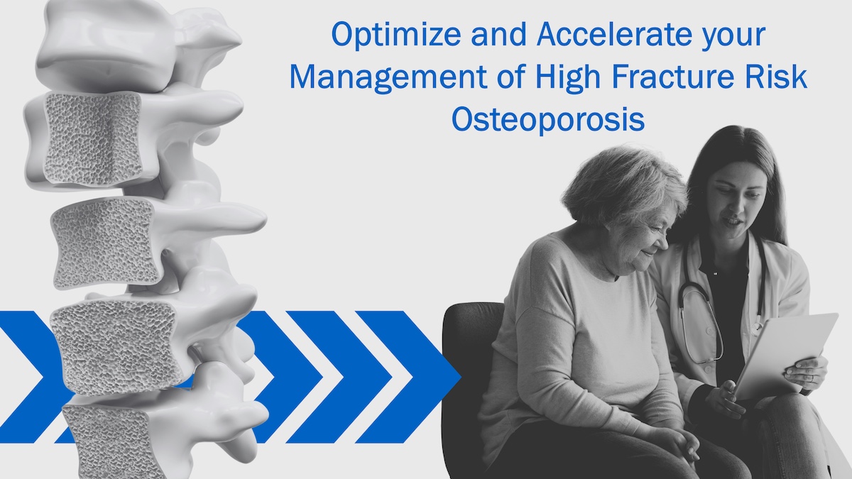 ACCESS NOW: High Fracture Risk Referral Template