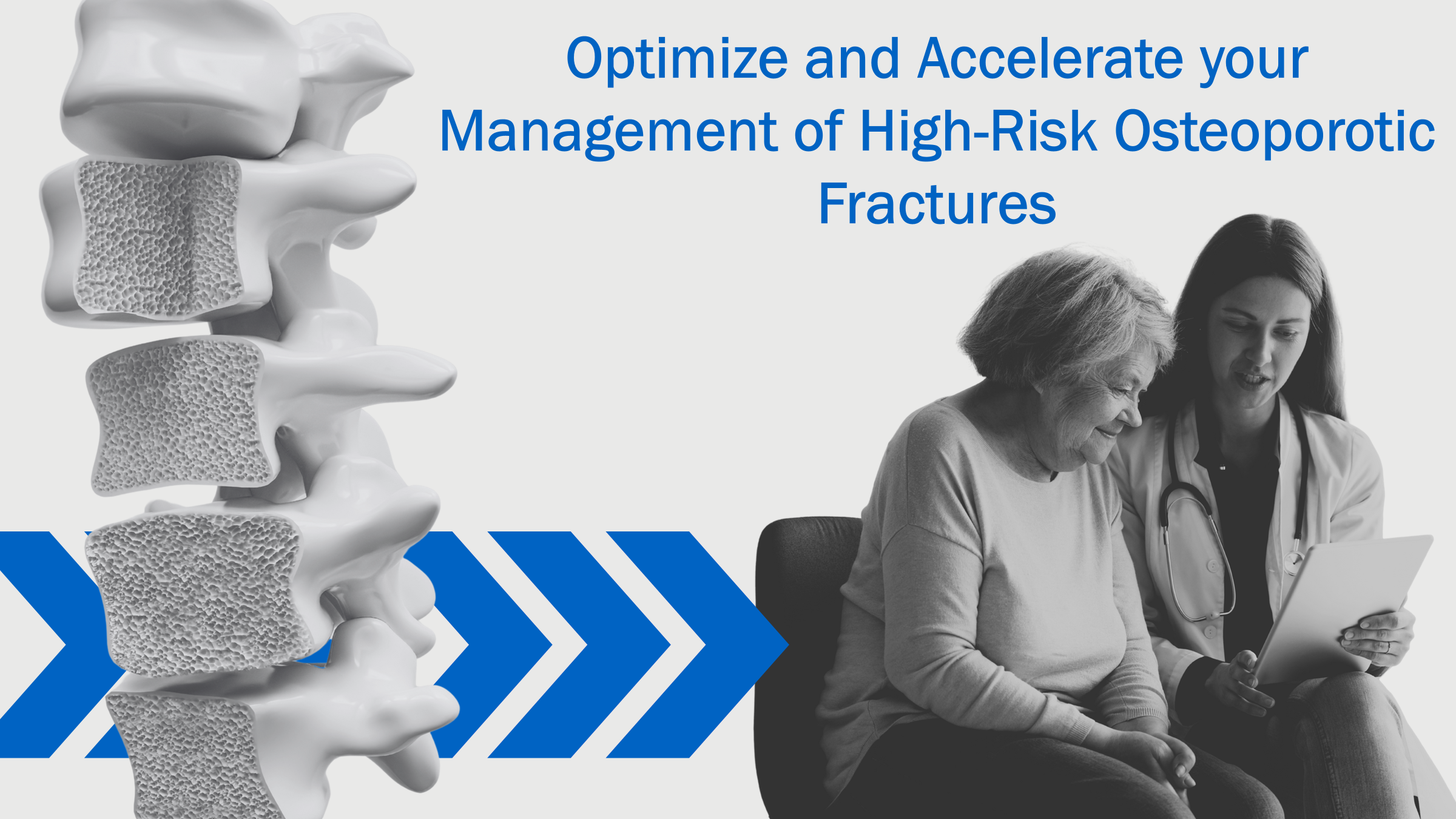 ACCESS NOW: High-Risk Fracture Referral Template